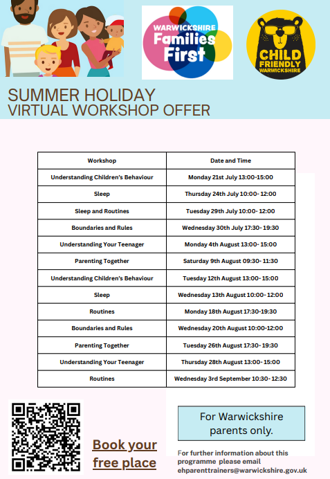 Poster advertising Summer hoilday virtual workshops that parents/carers can access, to support around their children's sleep patterns, routines, boundaries, behaviour, etc. 