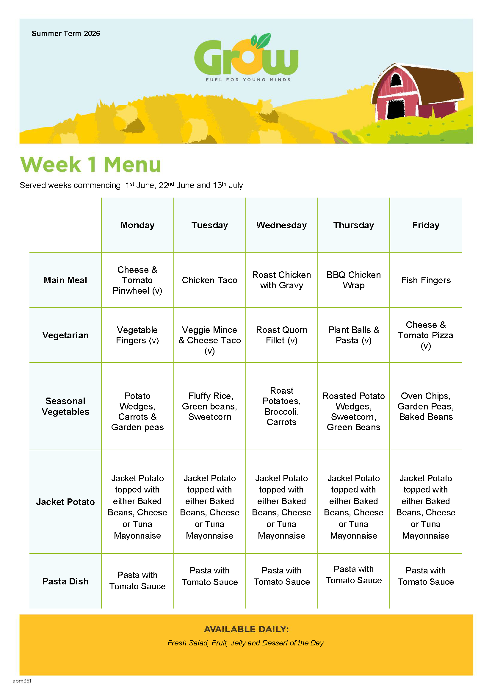 Table showing a weekly school menu for summer term 2026 with meals served, featuring main meals, vegetarian options, seasonal vegetables, jacket potatoes, and pasta dishes from Monday to Friday. Colour-coded sections include green for meal categories and yellow for daily available items like fresh salad, fruit, jelly, and dessert, highlighting varied dishes 
