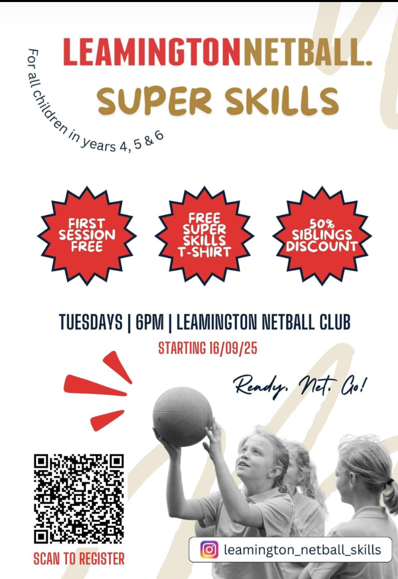 Poster advertising Leamington Netball's Super Skills sessions for pupils in Years, 4, 5 & 6.